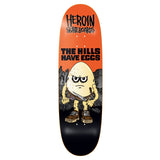 Load image into Gallery viewer, Heroin Skateboard Deck Hills Have Eggs (Assorted) 9.5" x 32.2"